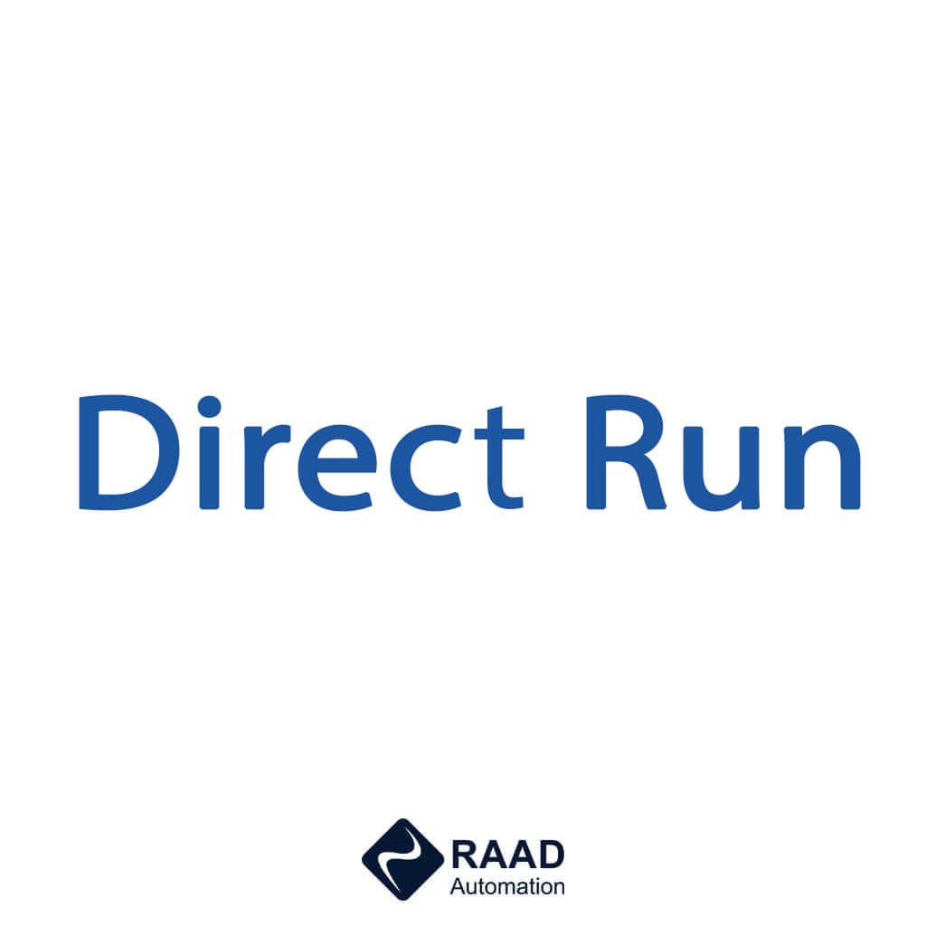 Direct Run یا راه اندازی مستقیم